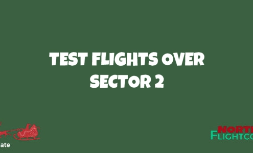 Test Flights Over Sector 2